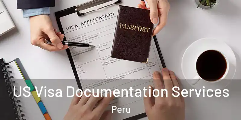  US Visa Documentation Services Peru